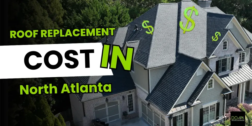 Roof Replacement Cost in North Atlanta Featured image for a guide to roof replacement costs in North Atlanta, showing a newly installed architectural shingle roof on a home in the Suwanee, GA area.