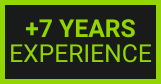 7+ Years of Experience