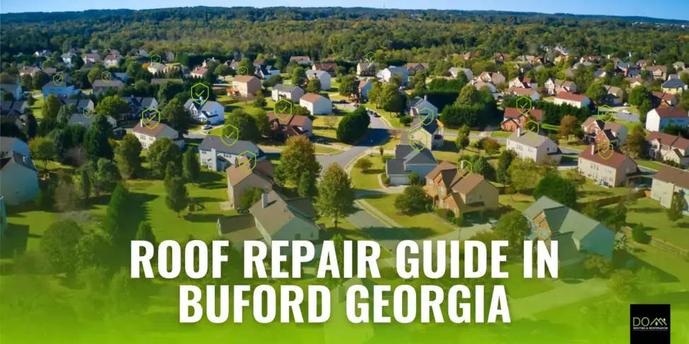 Roof Repair Buford GA – Dom Roofing & Restoration Professional Services Professional roof repair services in Buford GA by Dom Roofing & Restoration showing expert technicians fixing damaged shingles